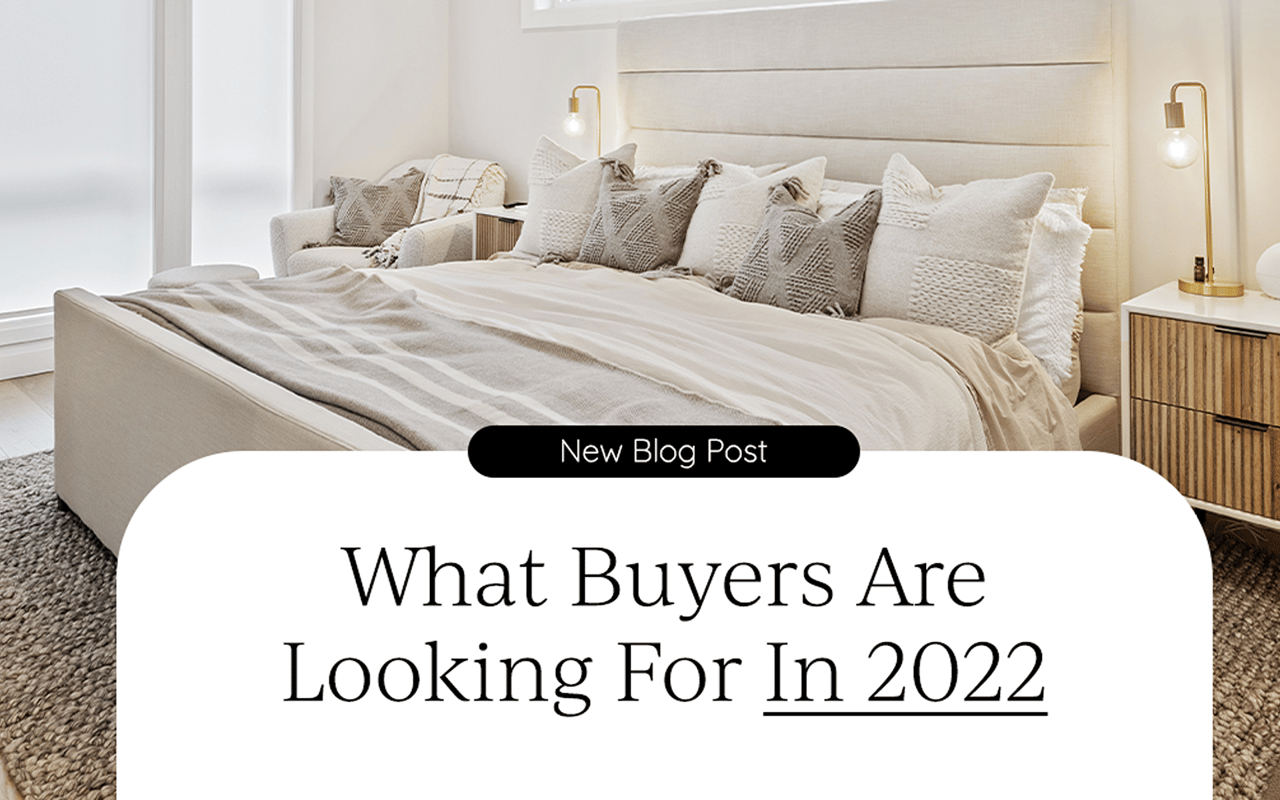 New blog post: What Buyers Are Looking For In 2022