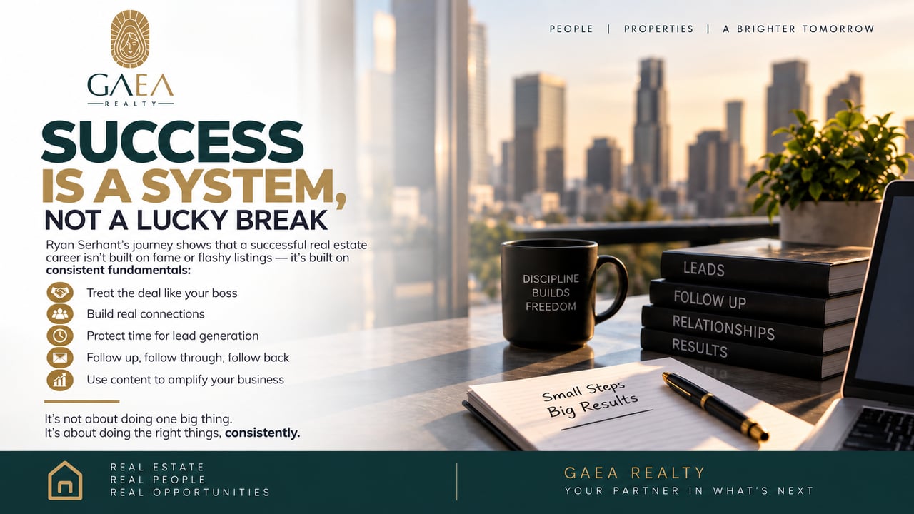 GAEA Realty graphic: “Success Is a System, Not a Lucky Break,” with real estate career tips and a city-view desk.
