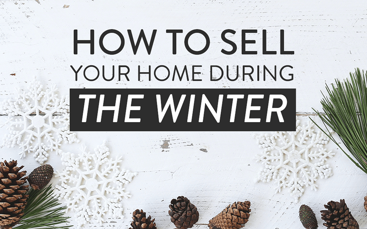 How to sell your home during the winter