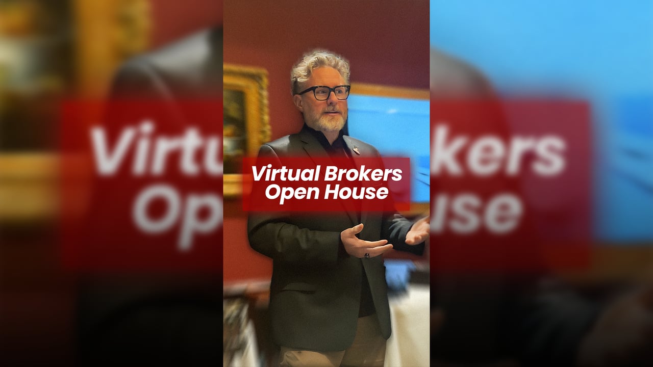Virtual Brokers Open House