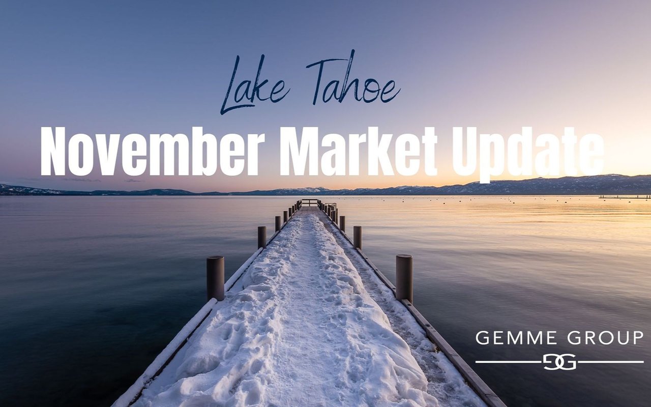 Lake Tahoe November Market Update