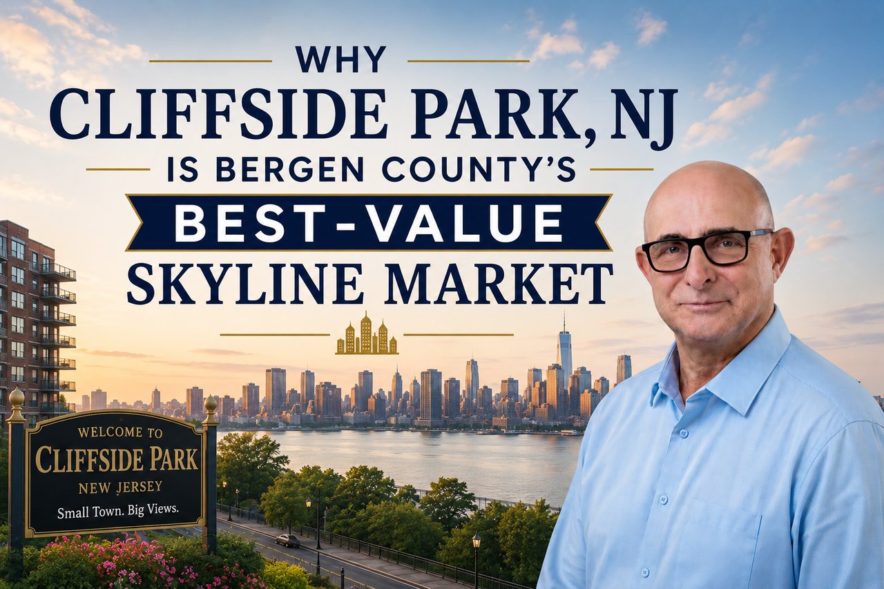 Why Cliffside Park, NJ Is Bergen County's Best-Value Skyline Market