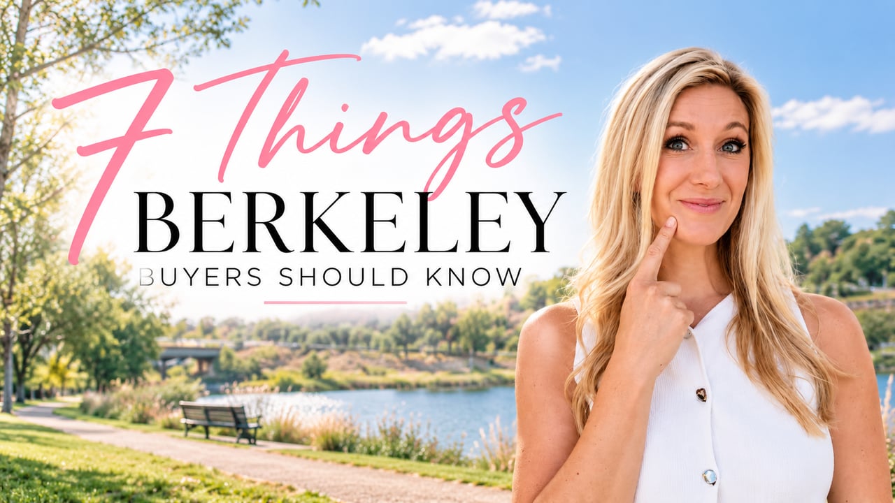 7 Things Berkeley Buyers Should Know