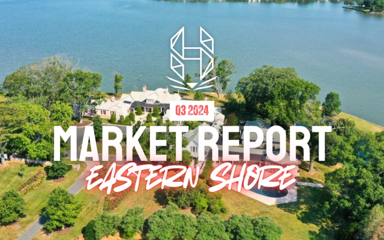 Third-quarter 2024 Eastern Shore market report