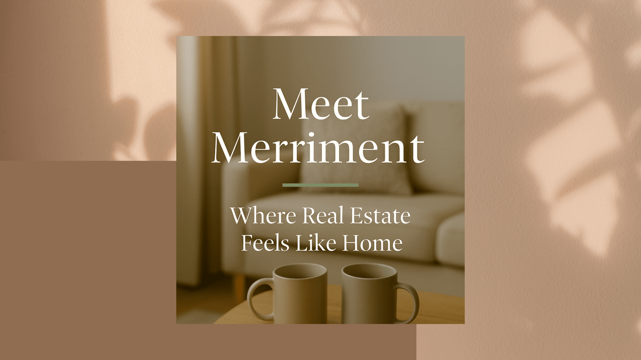 Meet Merriment: Where Real Estate Feels Like Home