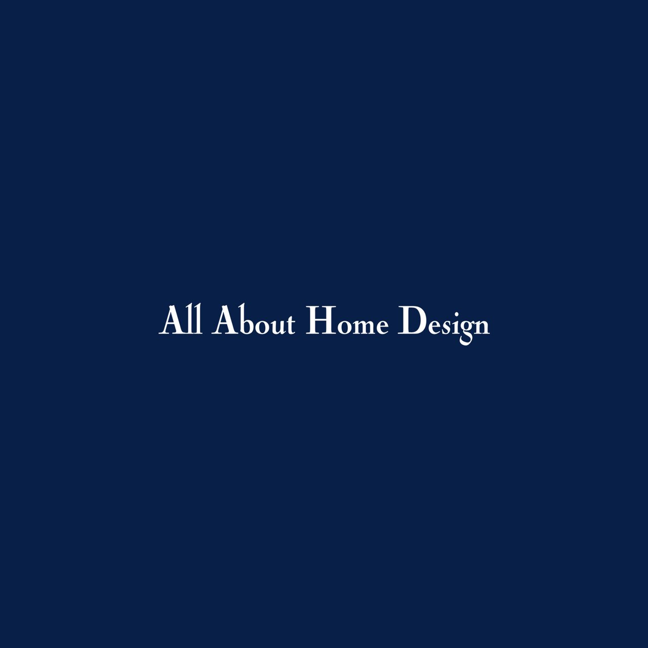 5. All About Home Design
