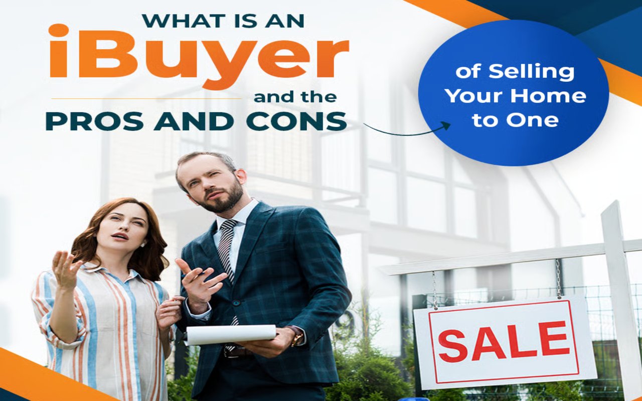 What is an iBuyer and The Pros and Cons of Selling Your Home to One