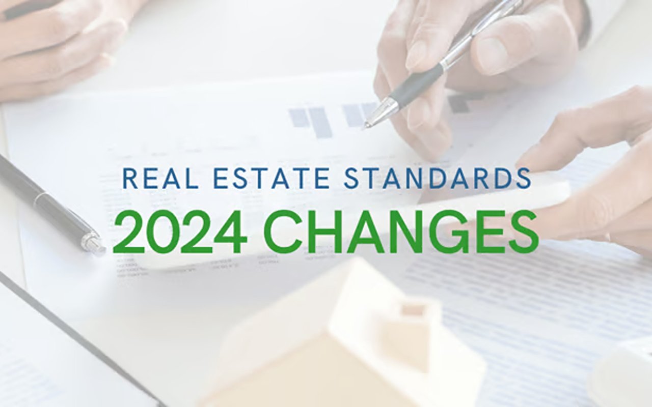 2024 real estate standards changes