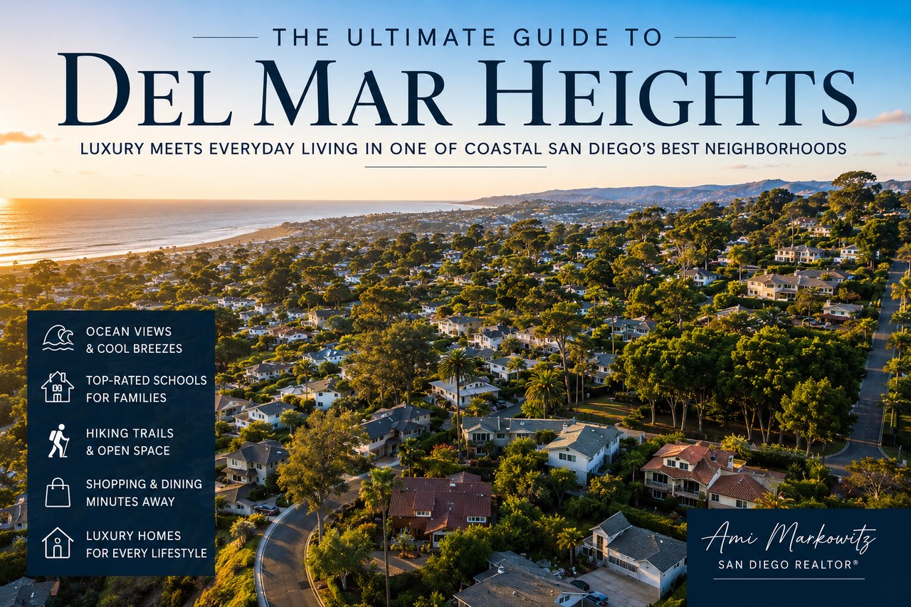 The Ultimate Guide to Del Mar Heights