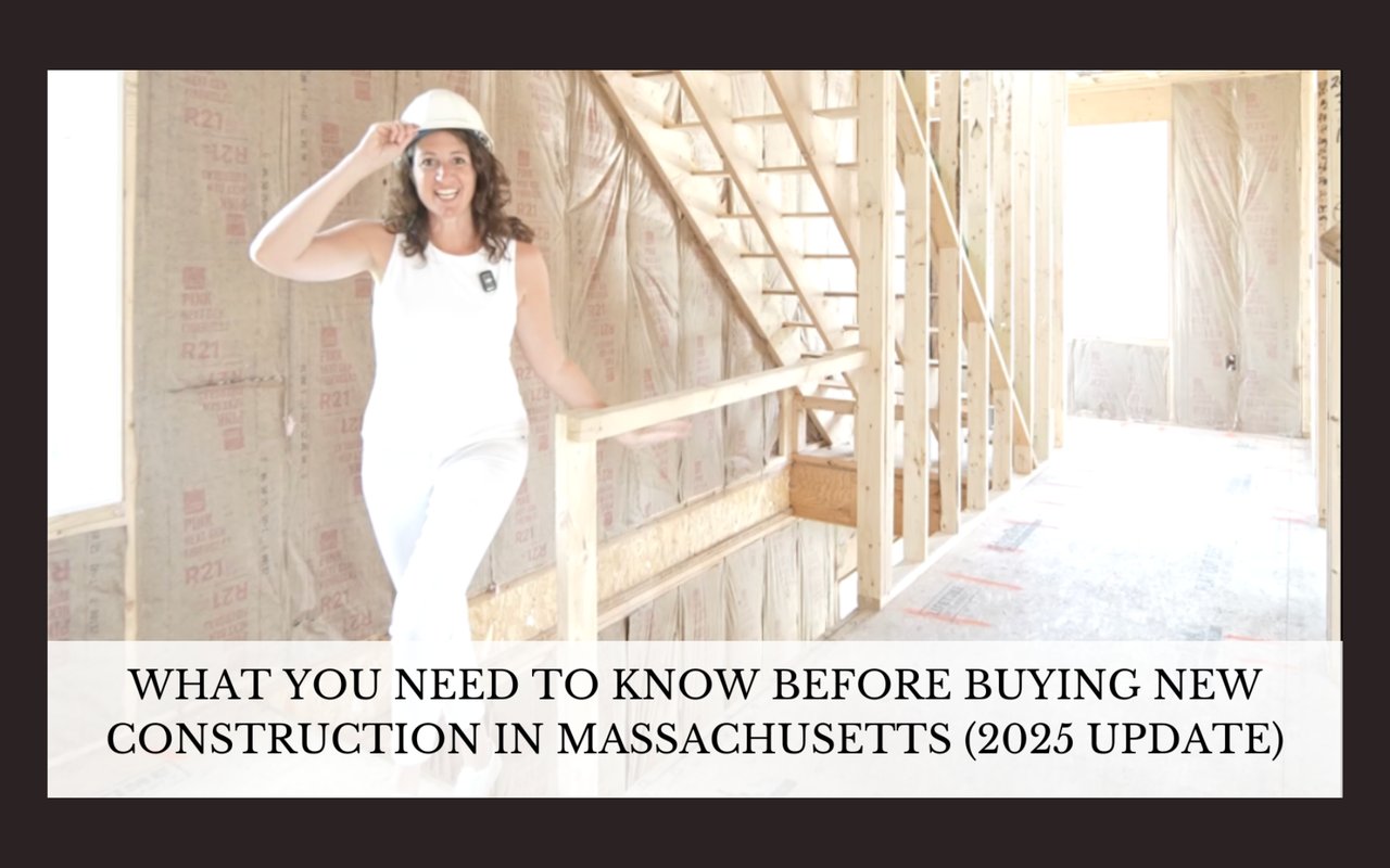 What You Need to Know Before Buying New Construction in Massachusetts (2025 Update)
