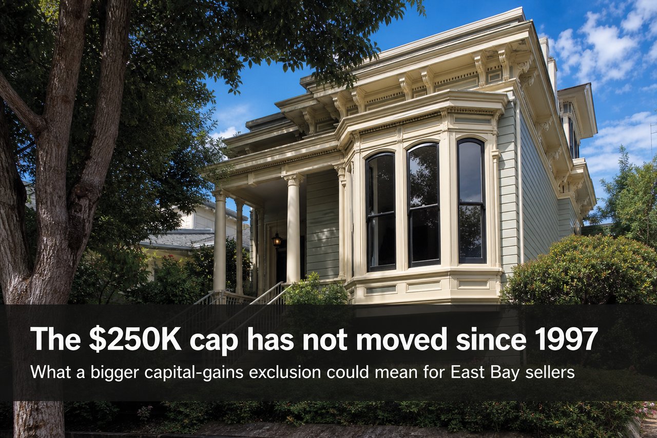 Oakland historic house with headline about the $250K capital gains cap unchanged since 1997