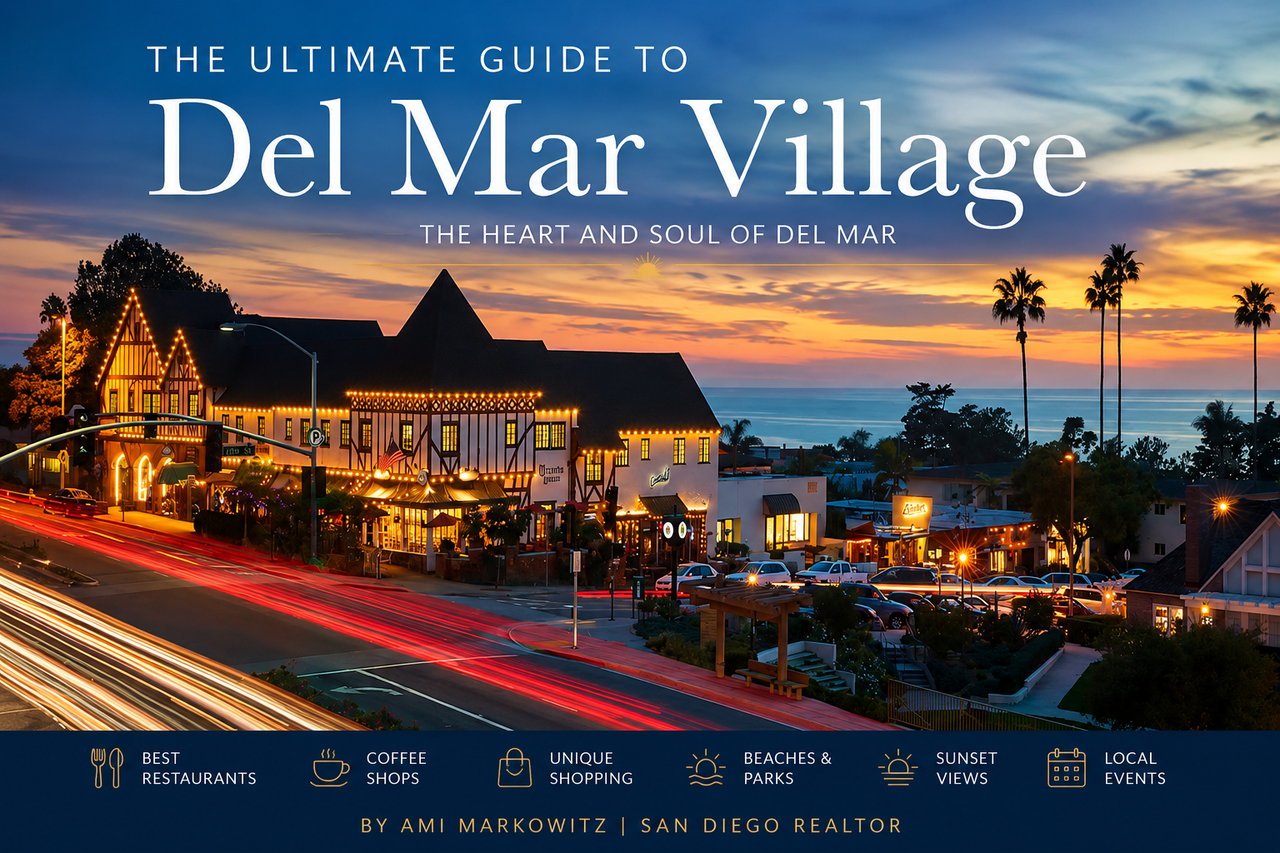 The Ultimate Guide to Del Mar Village