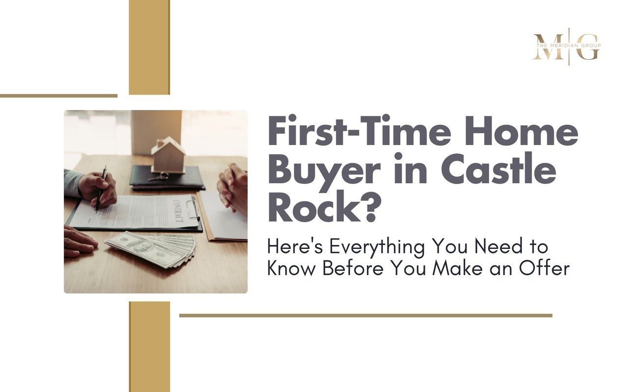 first time home buyer Castle Rock CO, buying first home Castle Rock
