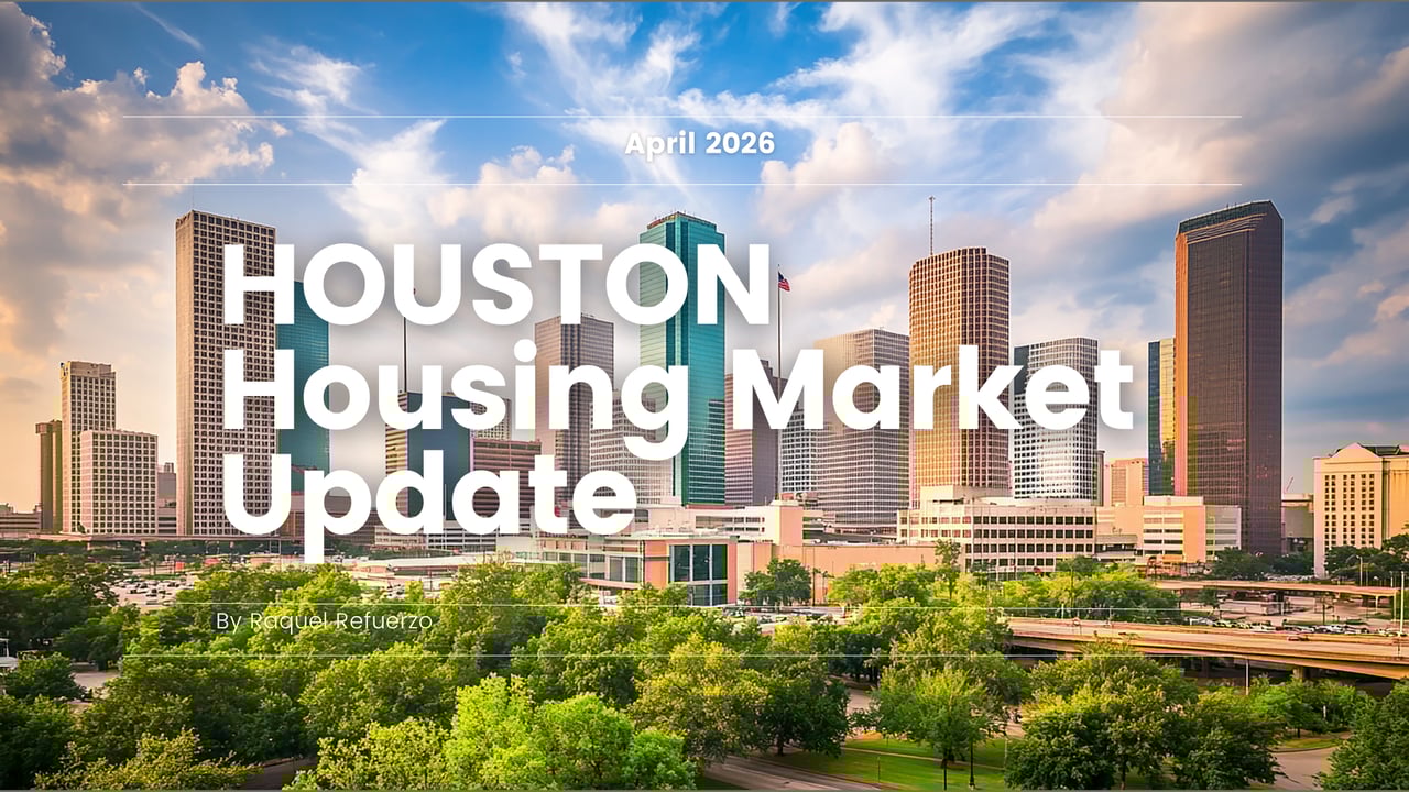 Houston Housing Market Update April 2026 by Raquel Refuerzo, aerial skyline view with green trees and downtown skyscrapers.