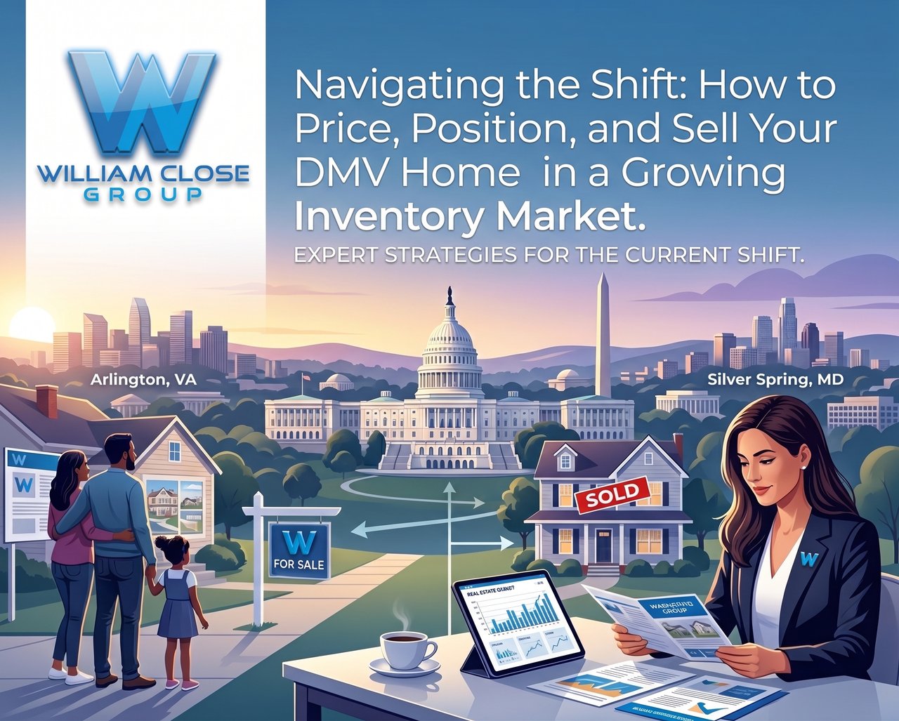 Navigating the Shift: How to Price, Position, and Sell Your DMV Home in a Growing Inventory Market. 