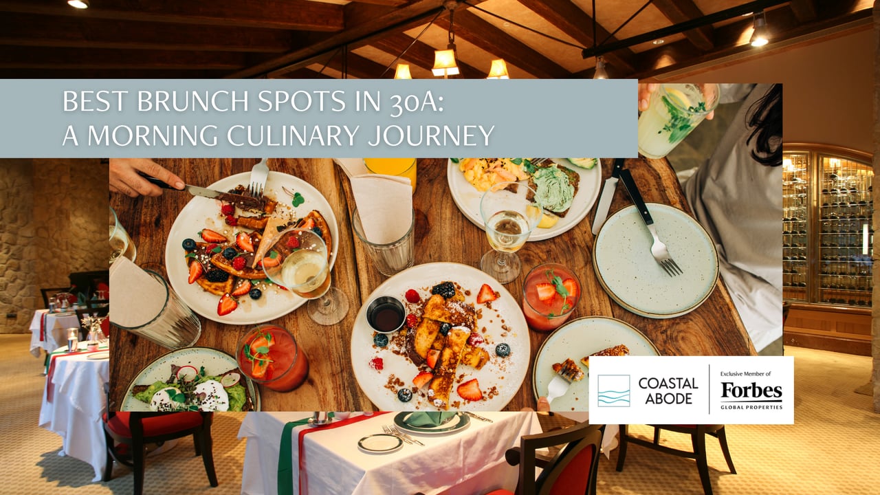 Best Brunch Spots in 30A: A Morning Culinary Journey