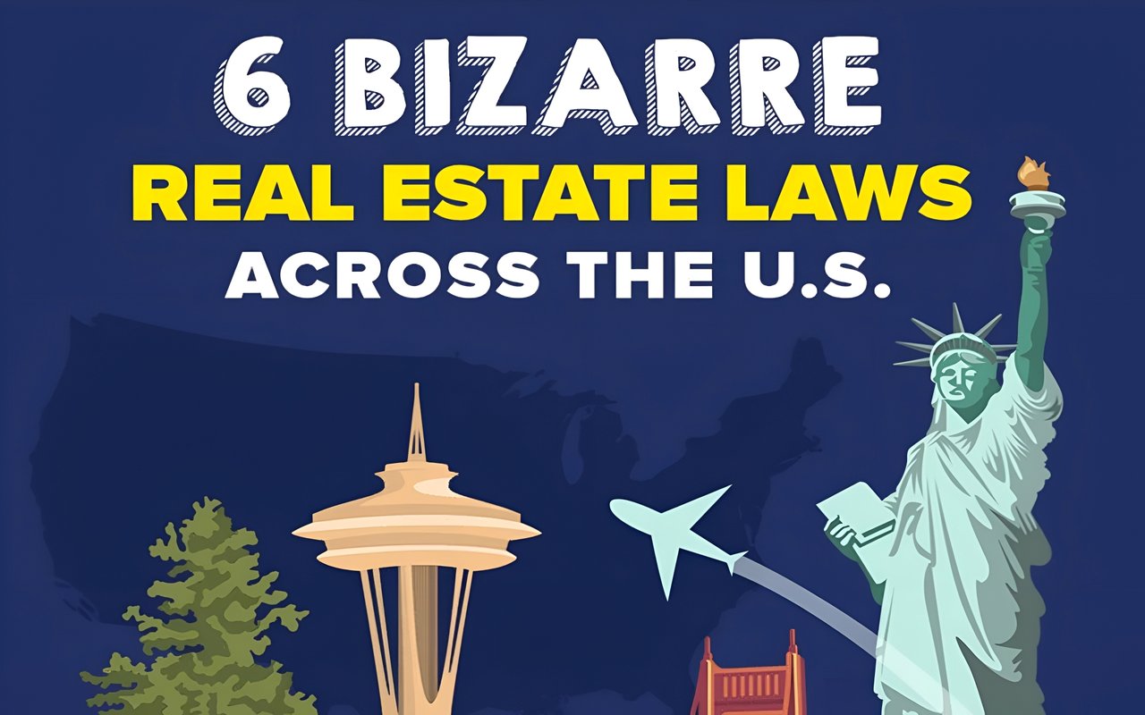 6 Bizarre Real Estate Laws Across the U.S.