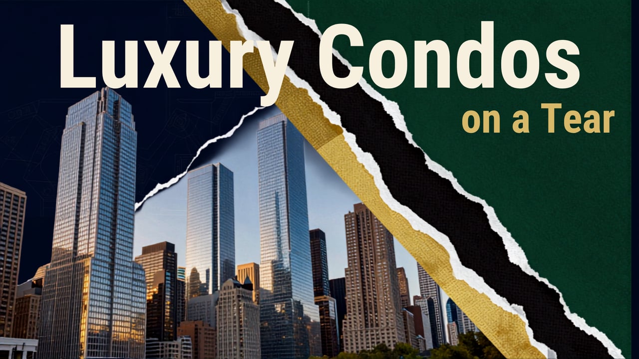Luxury Condos on a Tear