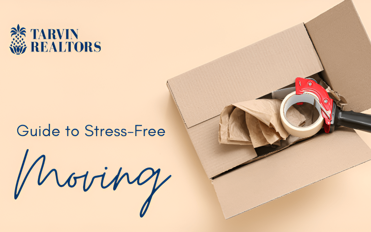 The Ultimate Guide to Stress-Free Moving
