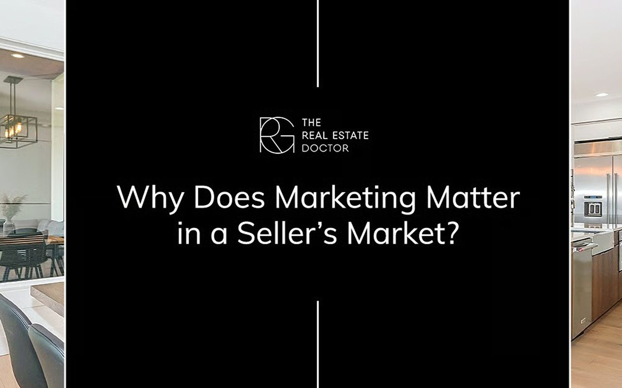 Why Does Marketing Matter in a Seller’s Market?
