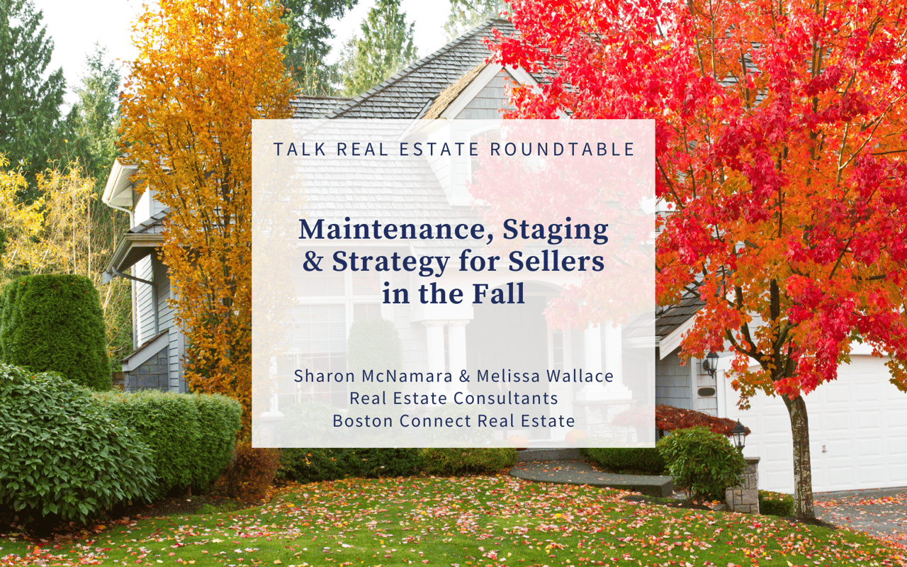 Maintenance, Staging & Strategy for Sellers in the Fall