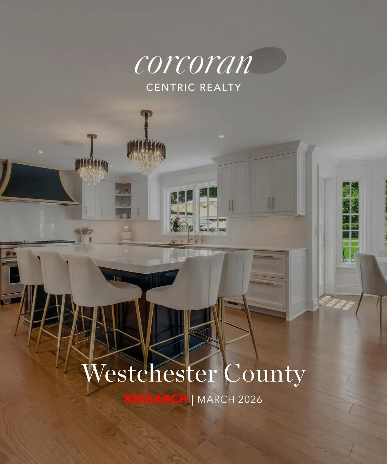 Corcoran Report | Westchester Research MARCH 2026