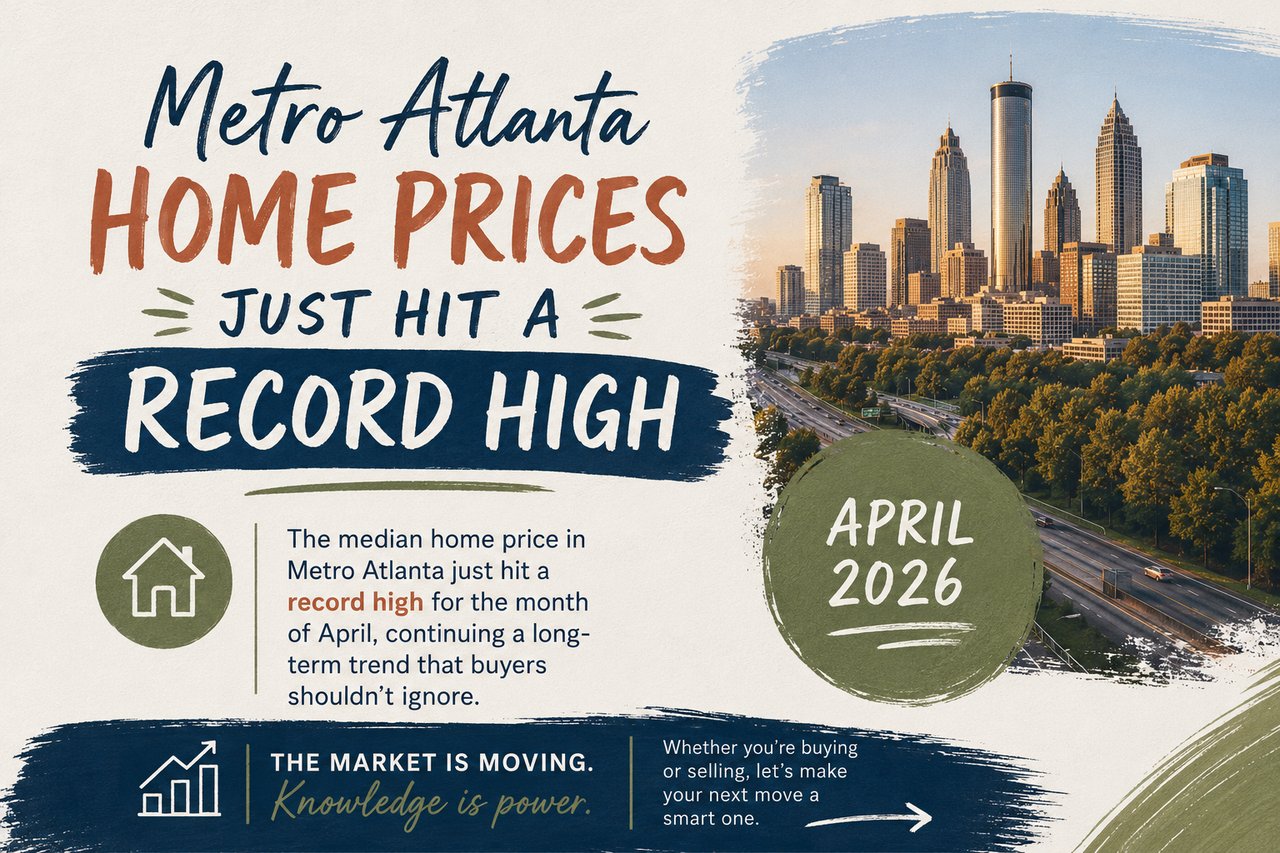 Metro Atlanta Home Prices Just Hit a Record High. Here’s Why That Matters for Buyers and Sellers cover
