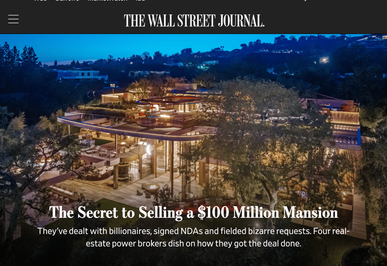 The Secret to Selling a $100 Million Mansion