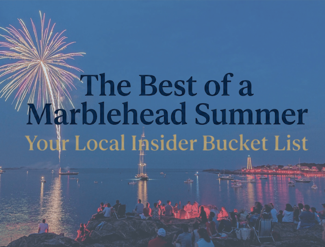 The Best of a Marblehead Summer 