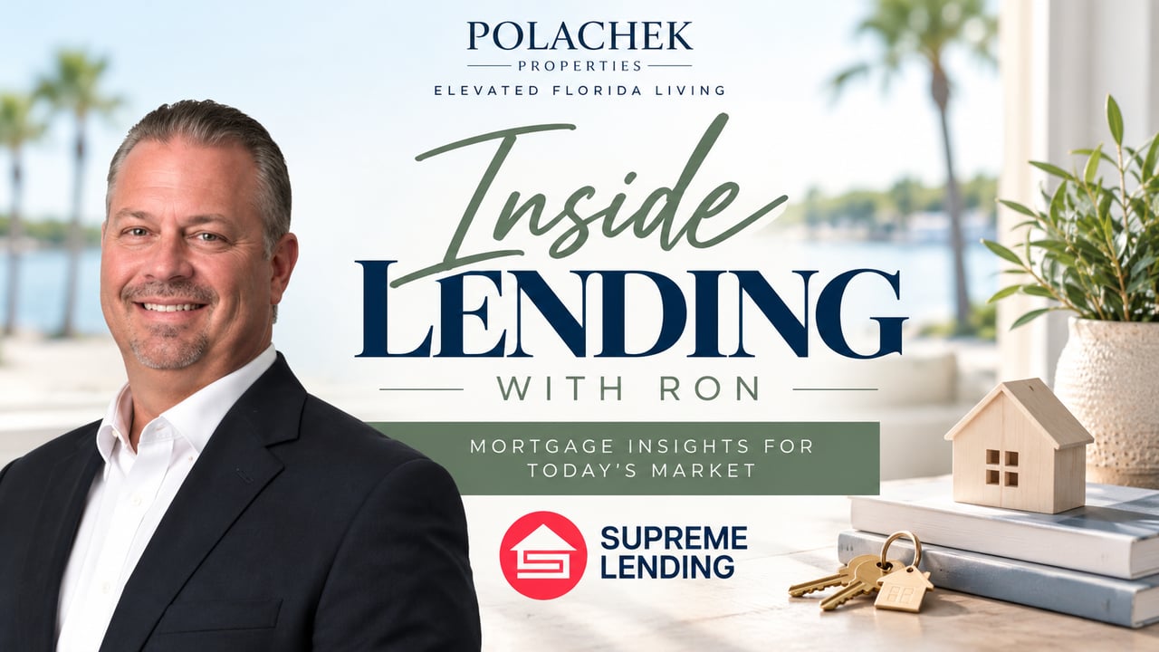 Inside Lending with Ron: mortgage insights for today’s market from Polachek Properties and Supreme Lending.