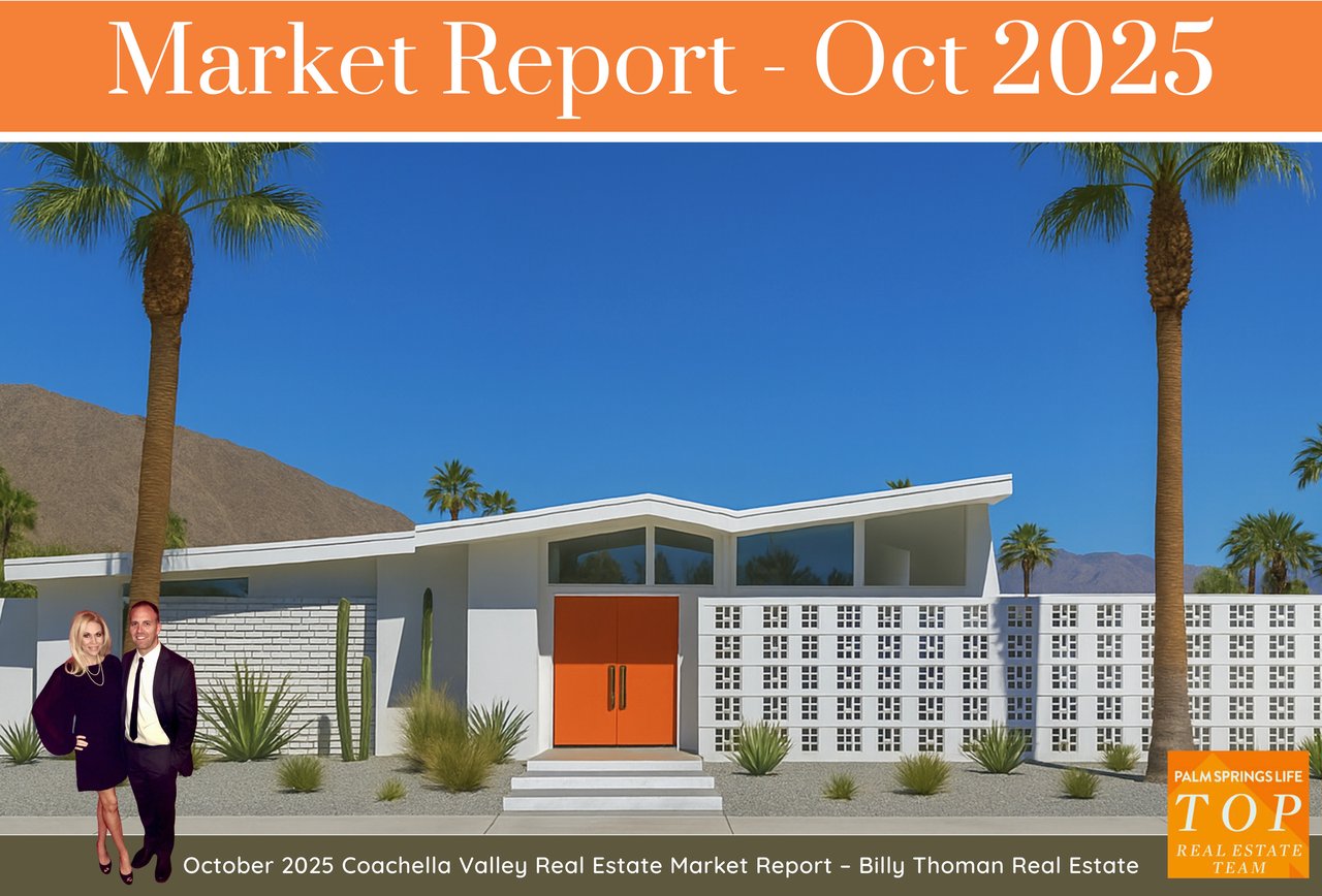 Billy and Stacy Thoman standing in front of a mid-century modern Palm Springs home, Market Report October 2025.