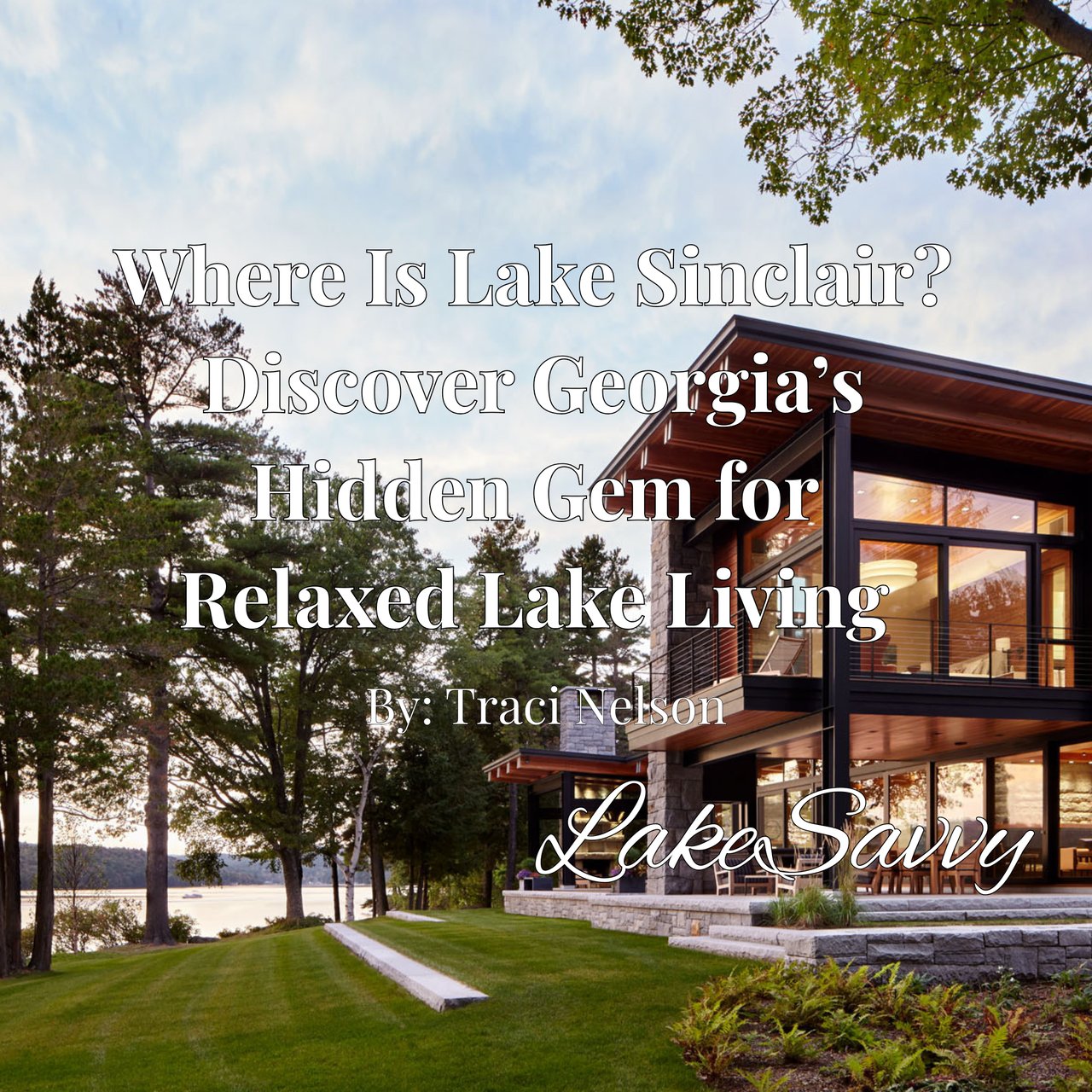 Where Is Lake Sinclair? Discover Georgia’s Hidden Gem for Relaxed Lake Living