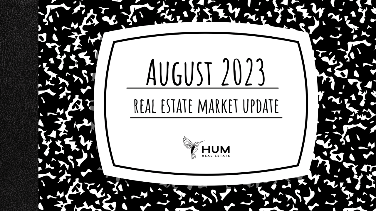 An image indicating a market update for August 2023, likely providing insights and data about the real estate market for that month.