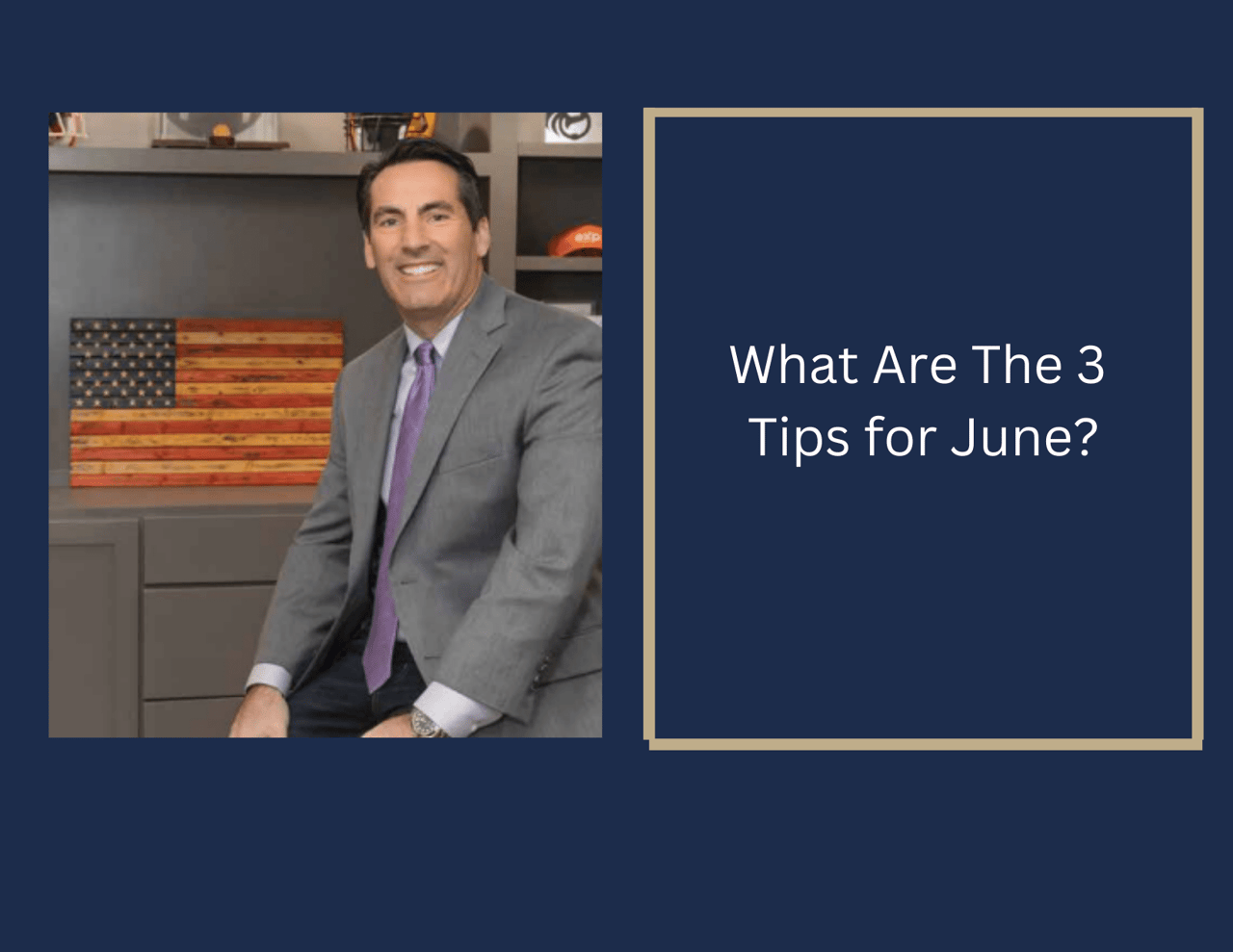 What Are The 3 Tips for June?