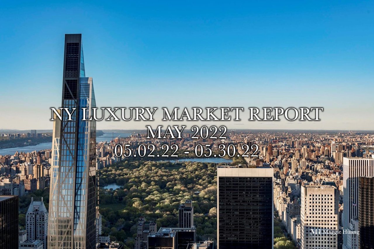 [NY Luxury Market Report: May 2022]