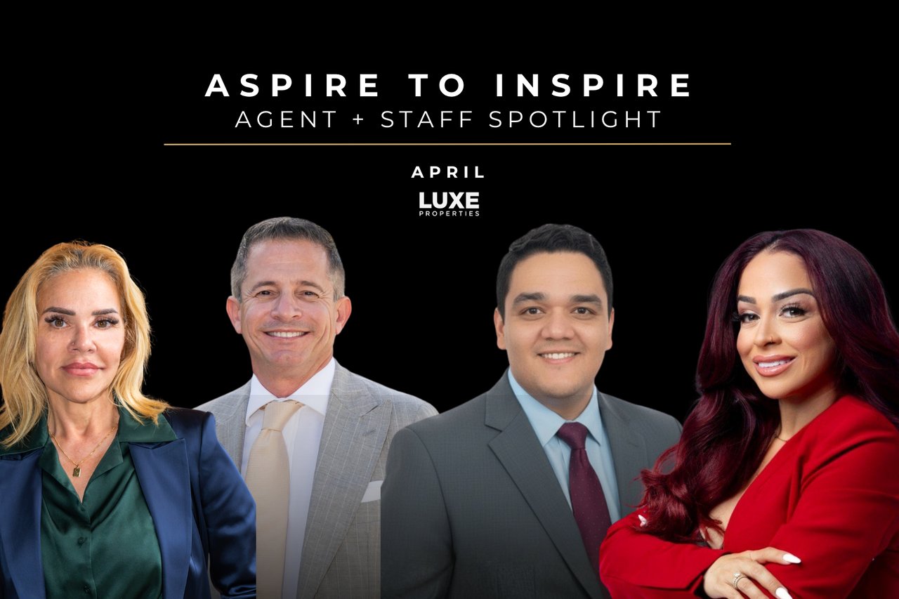 luxe-properties-april-standout-leaders-miami-real-estate