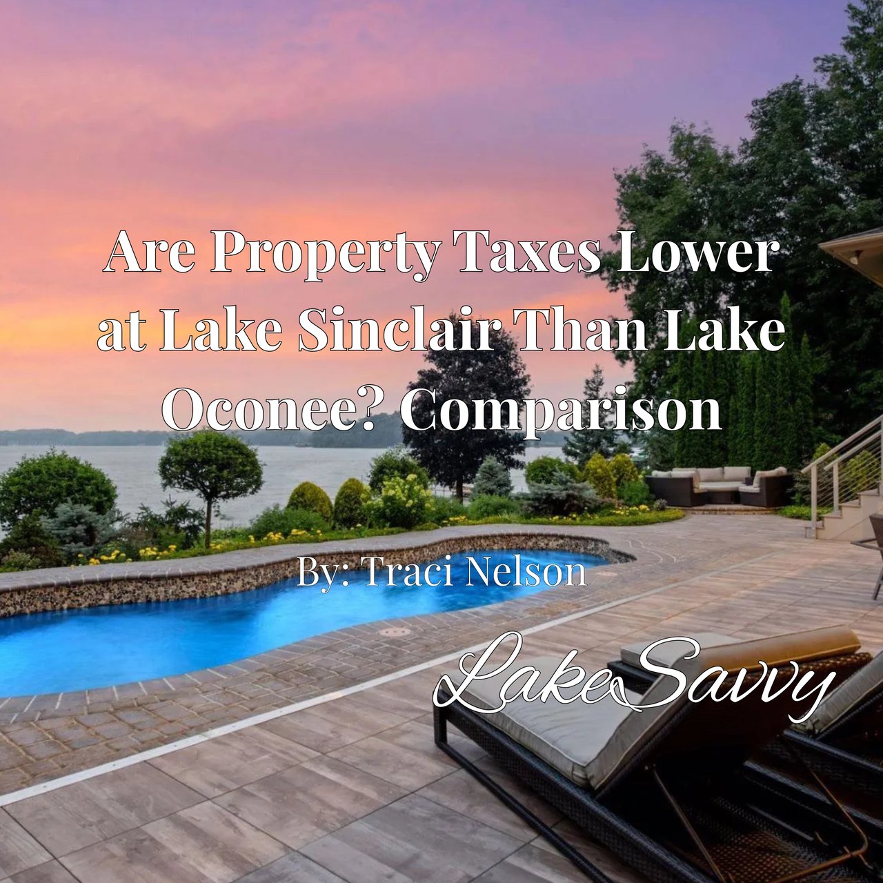 Are Property Taxes Lower at Lake Sinclair Than Lake Oconee? Comparison