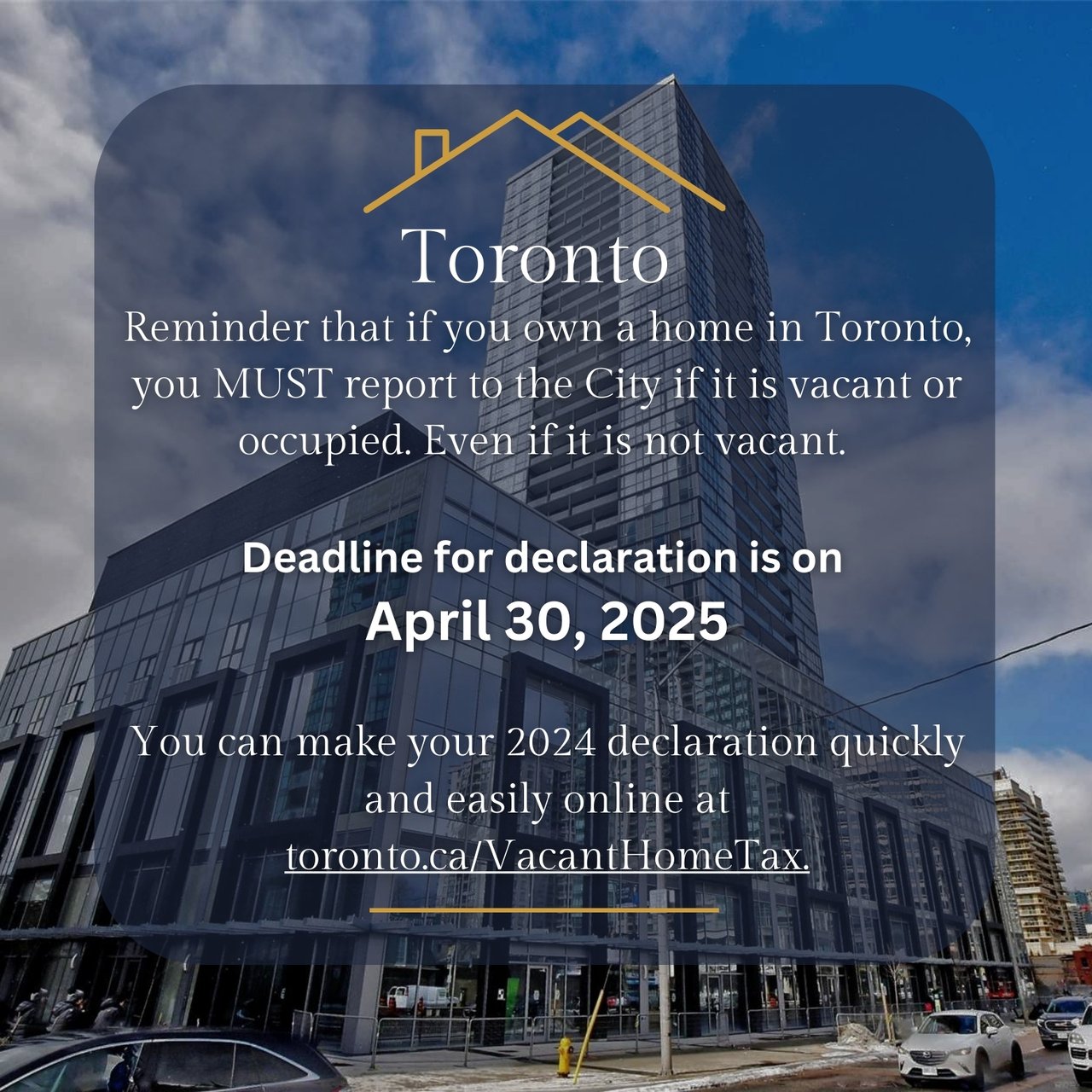 Toronto Vacant Home Tax Declaration Deadline