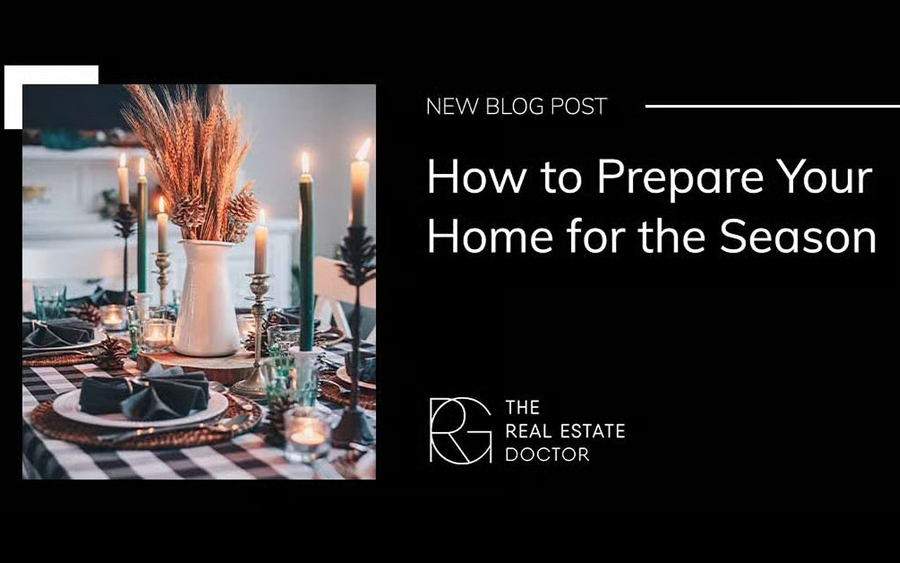 How to Prepare Your Home for the Season