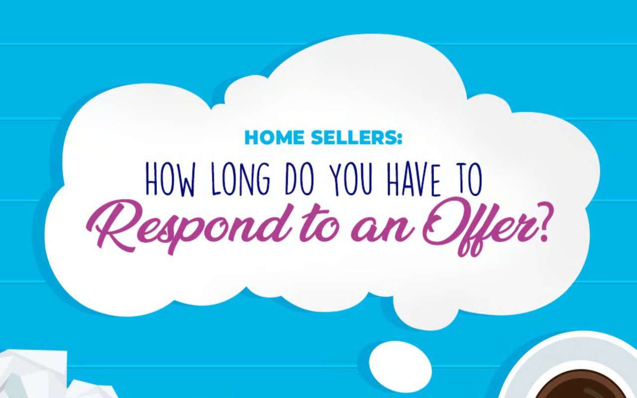 How Long Do Sellers Have to Respond to an Offer in Real Estate?