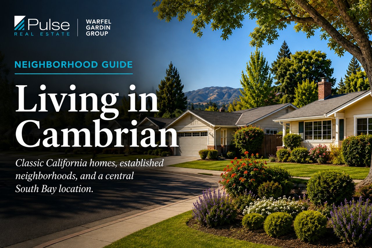 Living in Cambrian: A Neighborhood Guide for Home Buyers