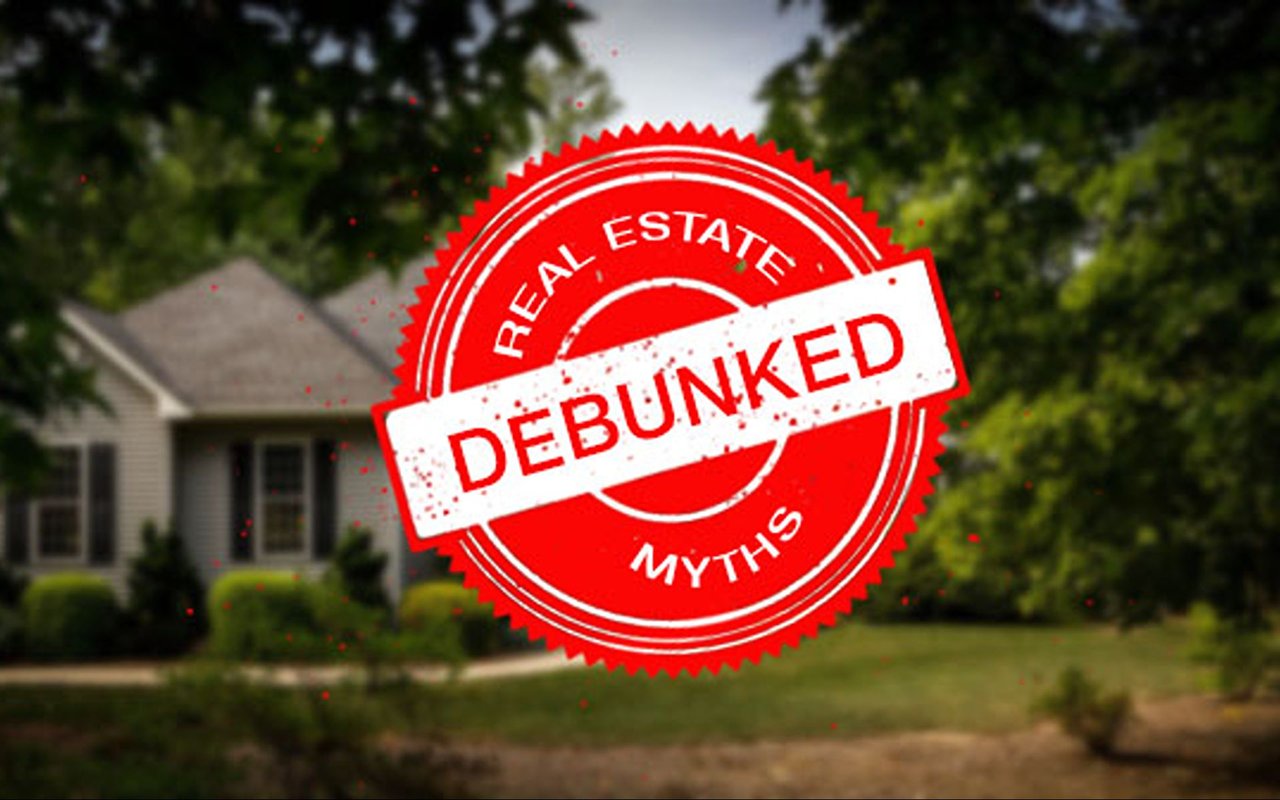 Debunking the Top 5 Real Estate Myths