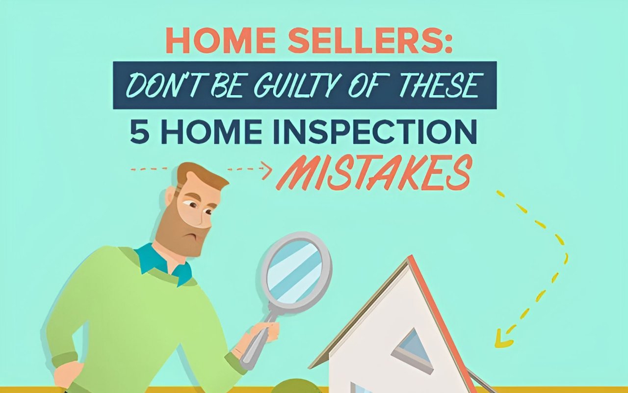 Home Sellers: Don't Be Guilty Of These 5 Home Inspection Mistakes
