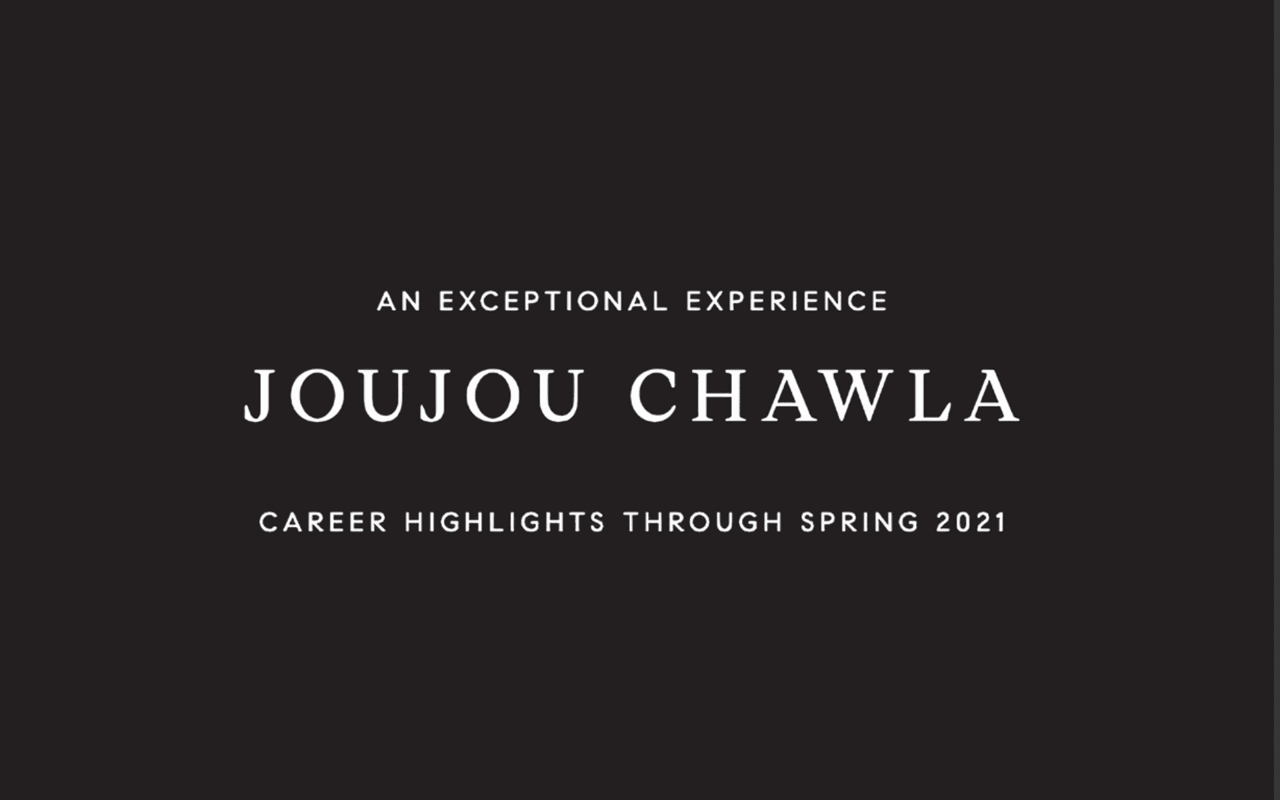 Jou Jou Chawla Highlights Spring 2021