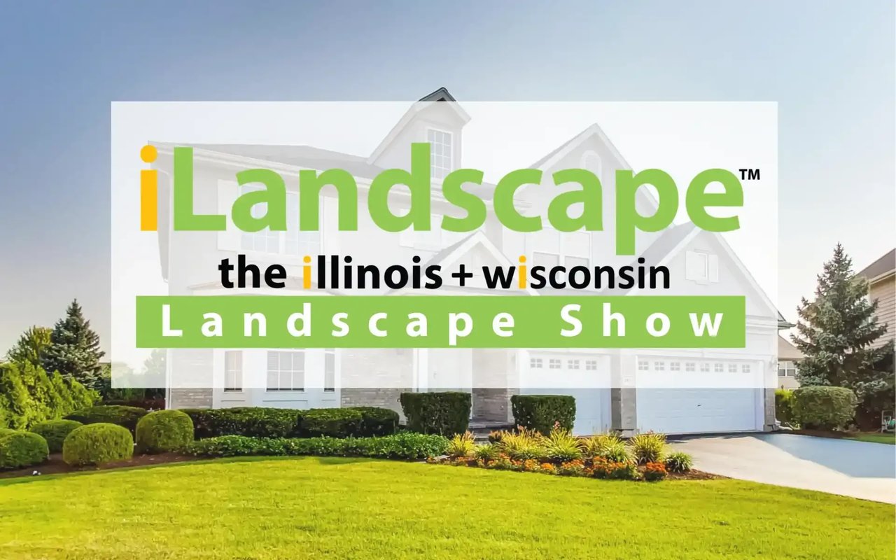 iLandscape : The Illinois + Wisconsin Landscape Show