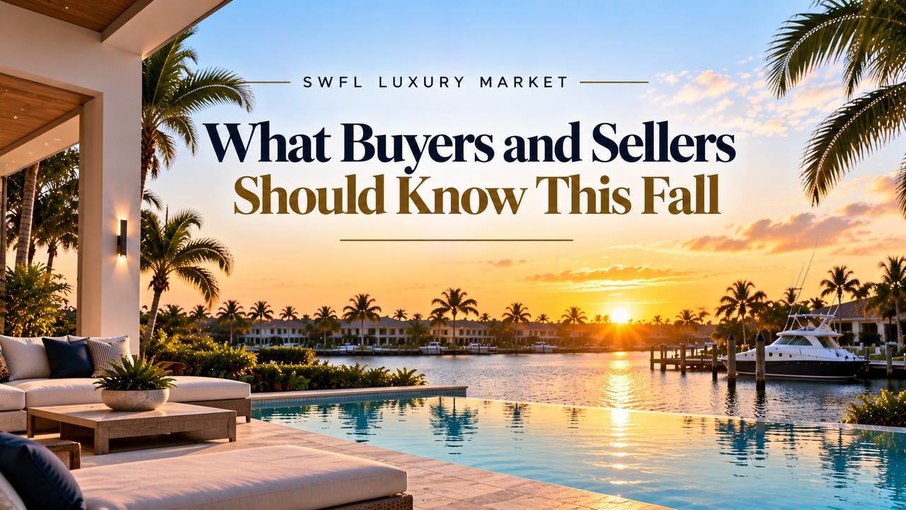 Luxury Southwest Florida waterfront home at sunset featuring an infinity pool, tropical palm trees, private yacht, and upscale canal-front residences, illustrating the fall 2026 luxury real estate market outlook for buyers and sellers in Naples, Fort Myers, Bonita Springs, and Estero as the winter buying season approaches.