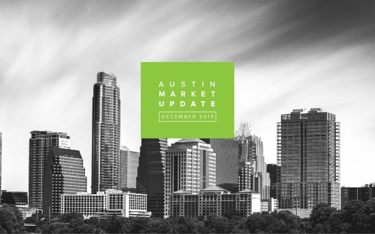 Austin Market Report: December 2019