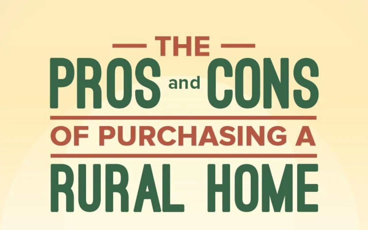 The Pros And Cons of Purchasing A Rural Property