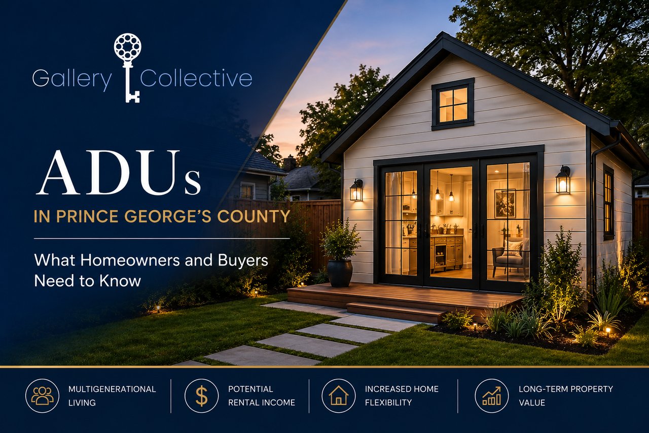 Accessory Dwelling Units (ADU) Are Coming to Prince George’s County: What Homeowners and Buyers Need to Know