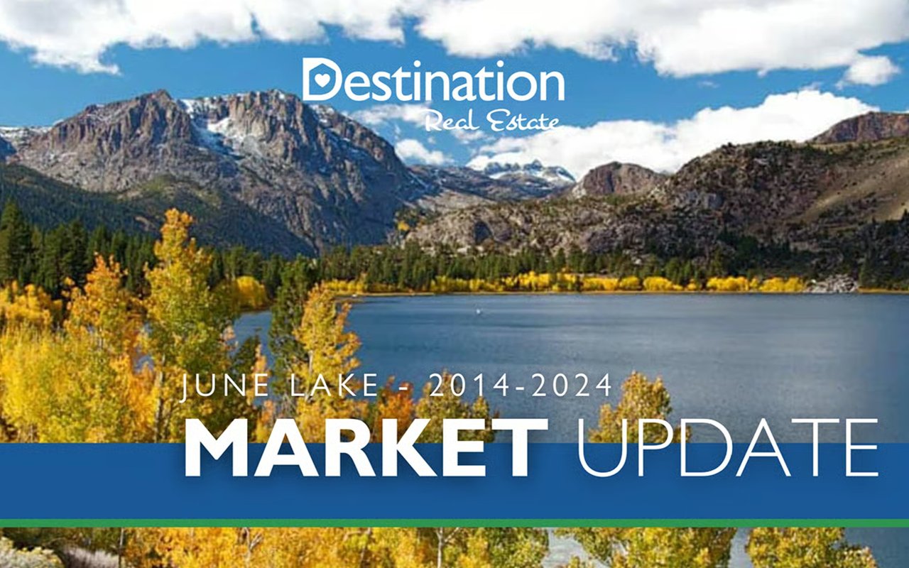 June Lake 2014–2024 real estate market update over an autumn lake and mountain landscape.